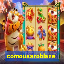 comousaroblaze