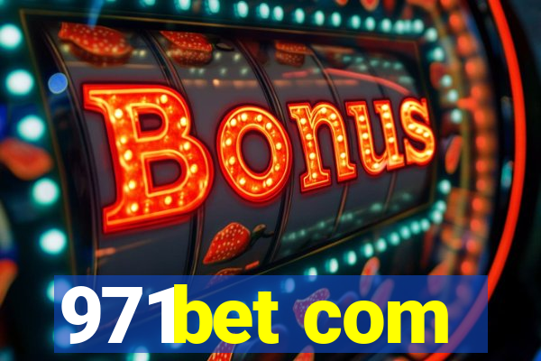 971bet com