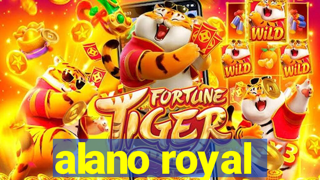 alano royal