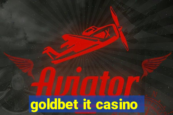 goldbet it casino