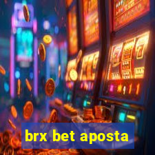 brx bet aposta