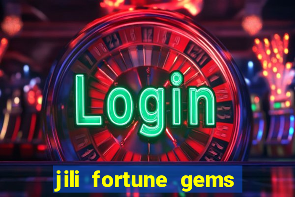 jili fortune gems 2 demo