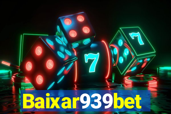 Baixar939bet