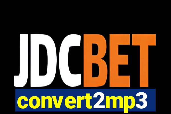 convert2mp3