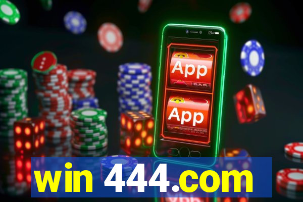 win 444.com