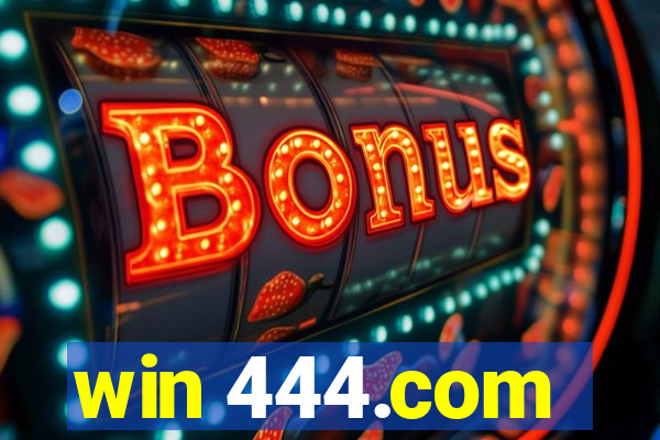 win 444.com