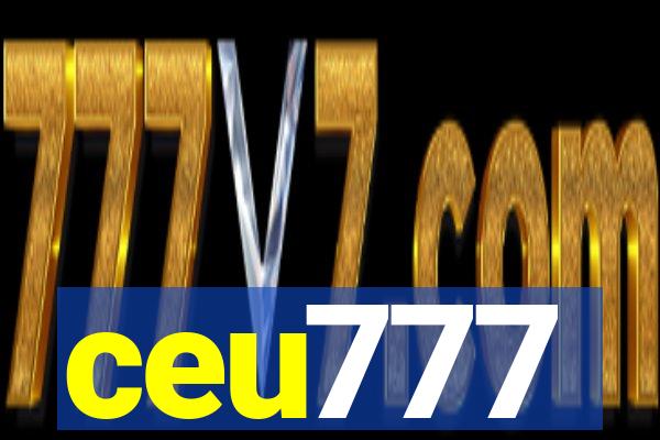 ceu777