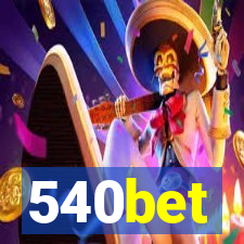 540bet