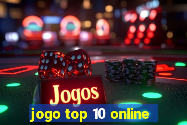 jogo top 10 online