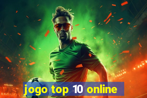 jogo top 10 online