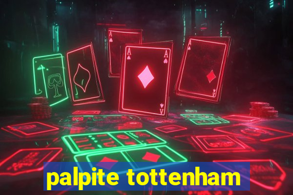 palpite tottenham