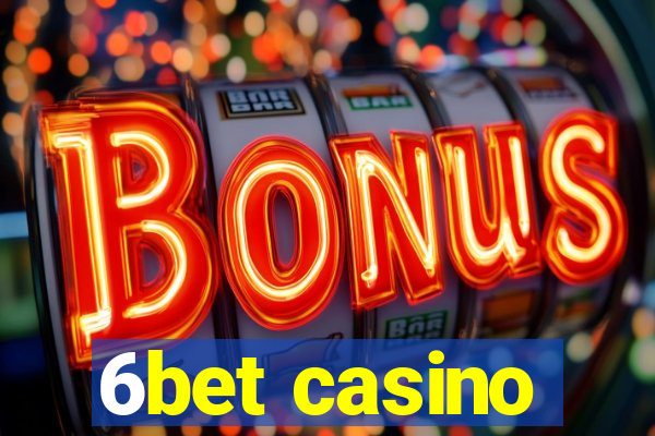 6bet casino