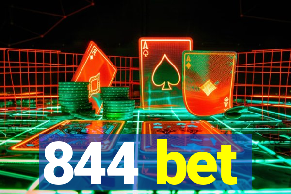 844 bet