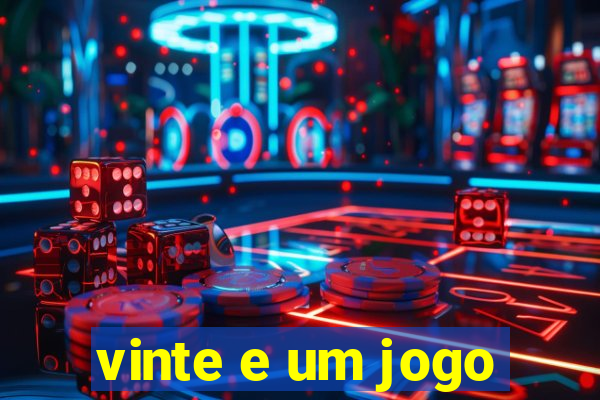 vinte e um jogo