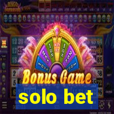 solo bet