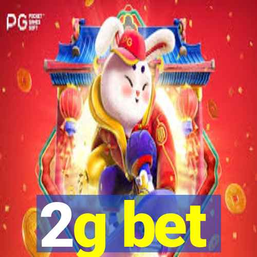 2g bet