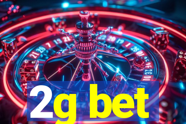 2g bet