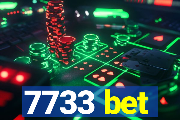 7733 bet