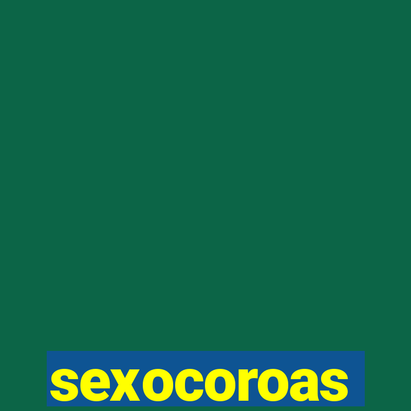 sexocoroas