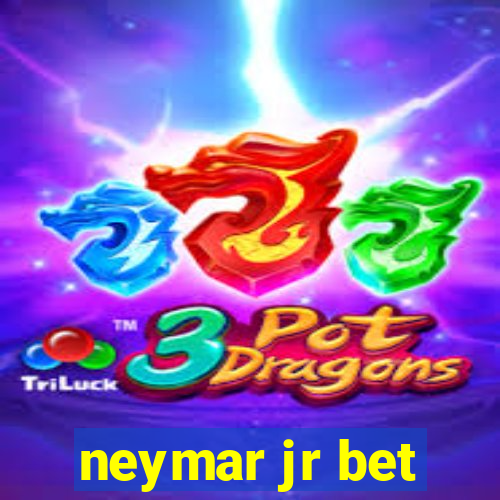 neymar jr bet