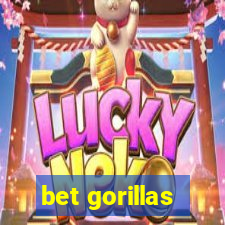 bet gorillas