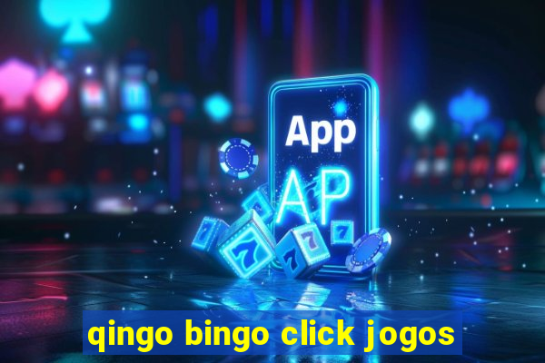 qingo bingo click jogos