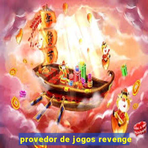 provedor de jogos revenge