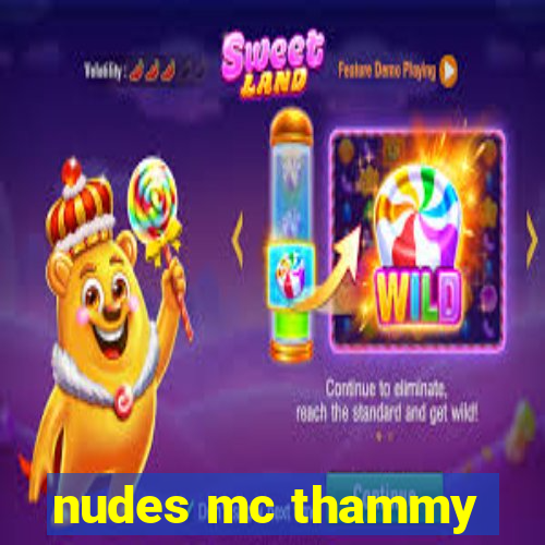 nudes mc thammy