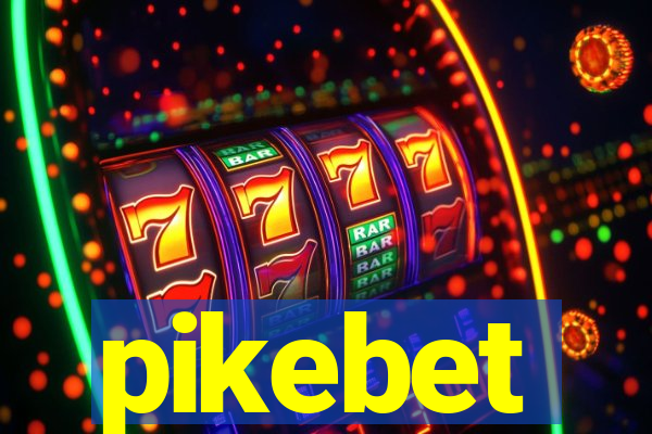 pikebet