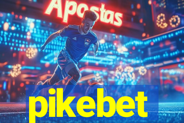 pikebet