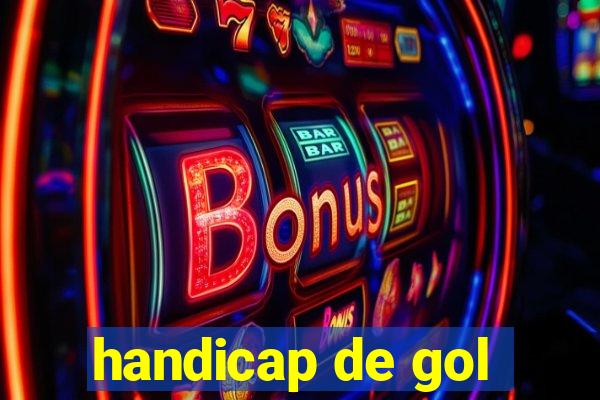 handicap de gol