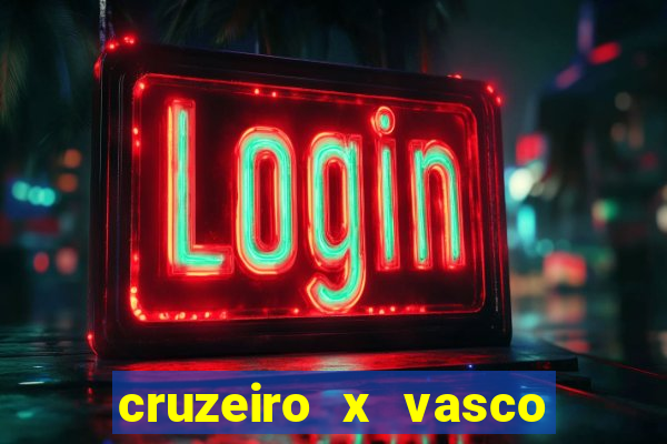 cruzeiro x vasco da gama multicanais