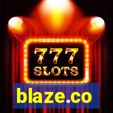 blaze.co