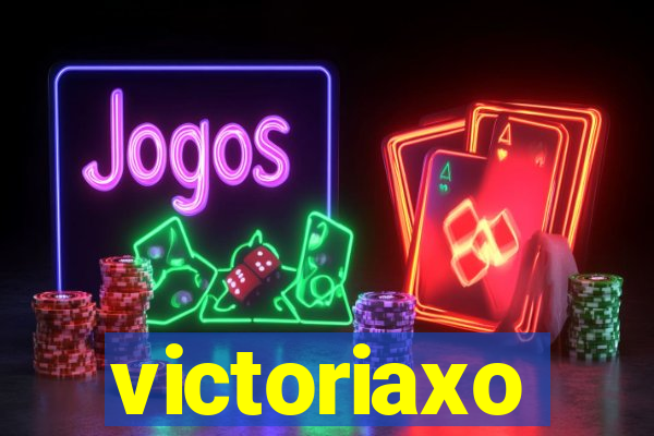 victoriaxo