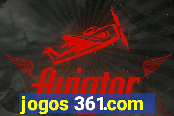 jogos 361.com