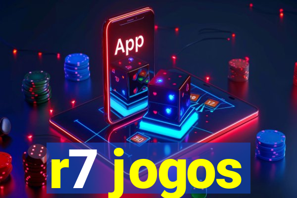 r7 jogos