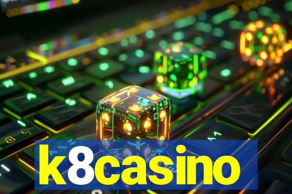 k8casino