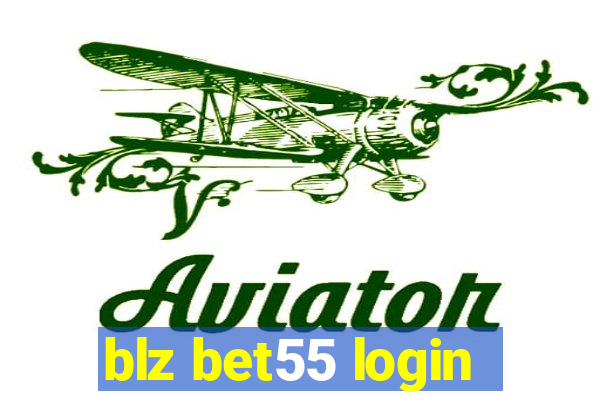 blz bet55 login