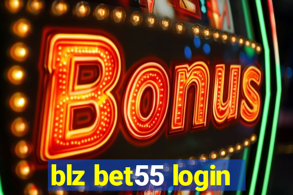 blz bet55 login