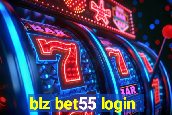 blz bet55 login