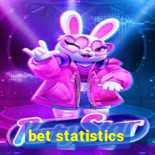 bet statistics