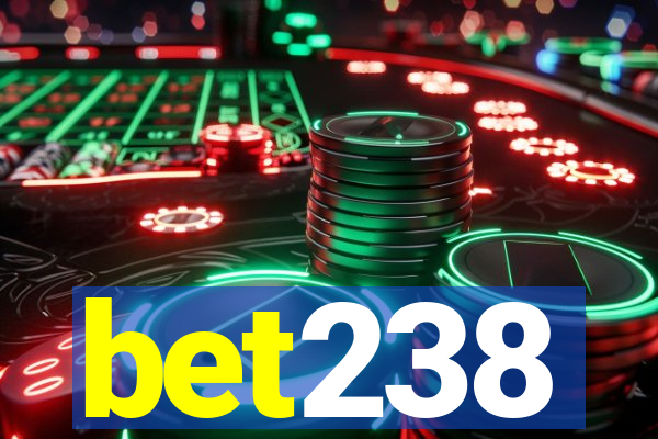 bet238