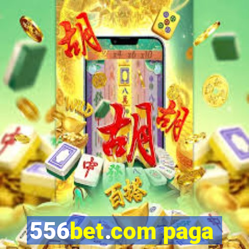 556bet.com paga