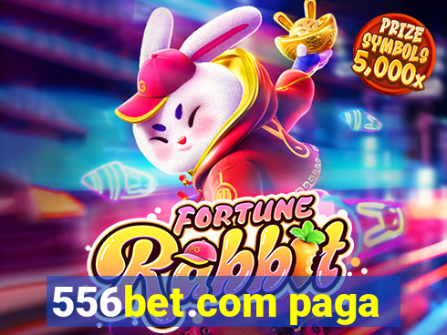 556bet.com paga