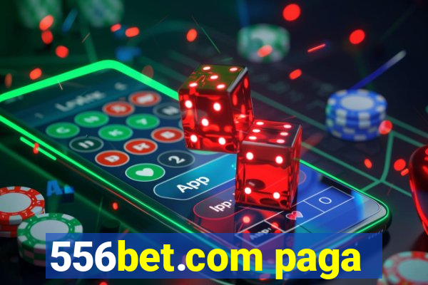 556bet.com paga