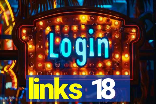 links 18