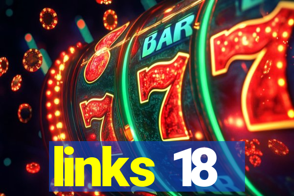 links 18