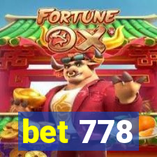 bet 778