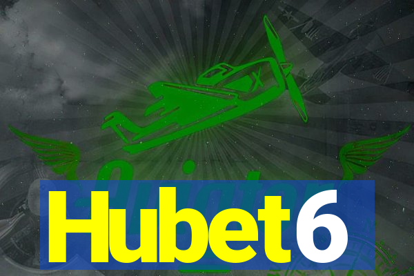 Hubet6