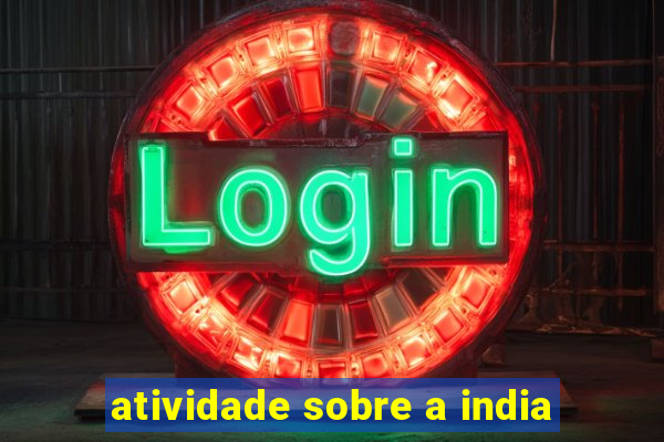 atividade sobre a india